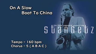 J.P.T - On A Slow Boat To China - B.T ( 🎷 Bb ) Stan Getz Solo