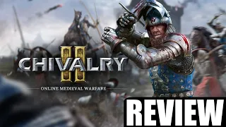 Chivalry 2 Review - Is it worth playing in 2022?