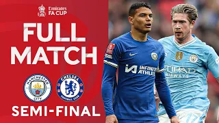 FULL MATCH | Manchester City v Chelsea | Semi-Final | Emirates FA Cup 2023-24