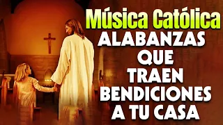 😇 La Música Católicas Te Hace Pacifico Y Gentil 💖 Alabanzas Para Expulsar Todo Mal De Tu Vida ️🎵