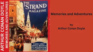 Memories and Adventure by Arthur Conan Doyle Part 2