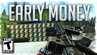 Print Money Early in the Wipe NOW! - Escape From Tarkov