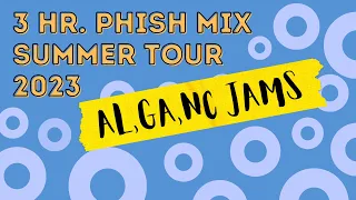 Phish 2023 Summer Tour Jams: The South [AL, GA, NC]