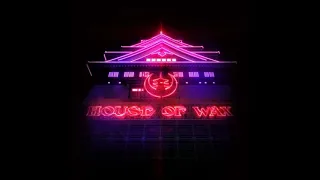 Wax Motif - House Of Wax #030