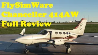 Flysimware Cessna 414AW Chancellor for MSFS 2020 - Full in depth review