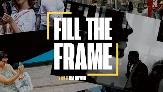 Fill The Frame Documentary