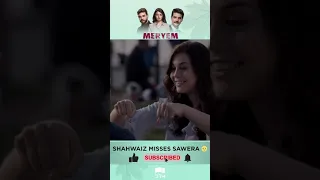 Shahwaiz misses his love  of life   #MERYEM #NewTurkishDrama #Shorts | RO2