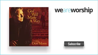 Don Moen - I Offer My Life