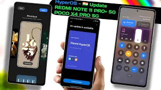 🇮🇳 HyperOS 1.0.1.0 Update Released For Redmi Note 11 Pro+ 5G/POCO X4 Pro 5G - Xiaomi HyperOS 🇮🇳