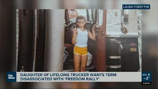 Wpg truckers daughter wants term disassociated with ‘freedom rally’