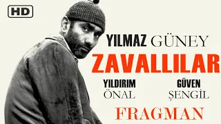 Zavallılar Türk Film | FRAGMAN | YILMAZ GÜNEY