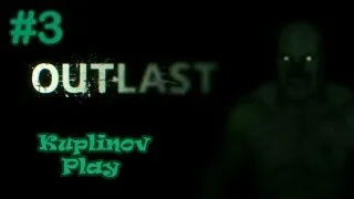 OUTLAST Прохождение ► Два гопника ► #3