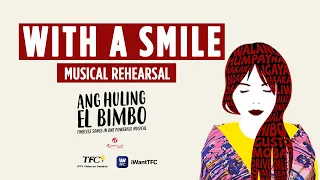 With A Smile By Eraserheads | Ang Huling El Bimbo The Musical