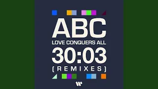 Love Conquers All (7" Edit) (Remix)