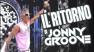 Il ritorno di JONNY GROOVE! (Zelig 2021)