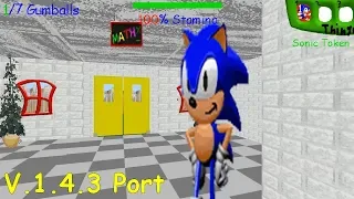 Sonic's Memehouse V.1.4.3 Port - Baldi's Basics V1.4.3 Mod