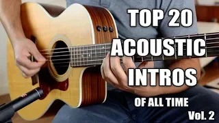 TOP 20 ACOUSTIC GUITAR INTROS OF ALL TIME | VOL. 2