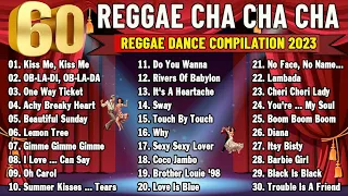 Reggae Dance Compilation 2023 🎄CHA CHA DISCO ON THE ROAD 2023🎄REGGAE NONSTOP COMPILATION