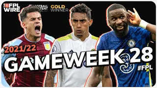 FPL Double Gameweek 28  | The FPL Wire | Fantasy Premier League Tips 2021/22