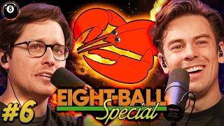 Learning to Love Lobsters | 8 Ball Special - Episode 6