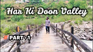 HAR KI DUN TREK - 2022 | Valley of Gods | Camping in Seema Village | How to reach Sankri?