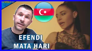 AZERBAIJAN: Efendi - Mata Hari REACTION (Azerbaijan Eurovision 2021)