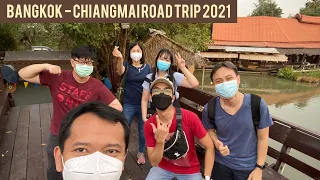 Road trip from Bangkok to Chiangmai 2021