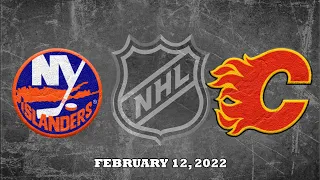 NHL Islanders vs Flames | Feb.12, 2022