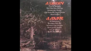 Anatoly Lyadov : Eight Russian Folk Songs, for orchestra Op. 58 (1905)