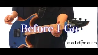 Before I Go-coldrain guitar cover by【タックミーン】