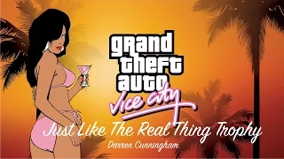 GTA Vice City Just Like The Real Thing Trophy And RC Missions