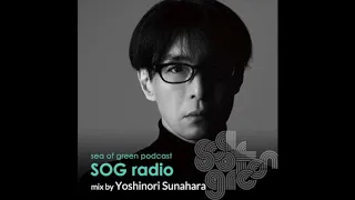 砂原良徳 SOG radio#9