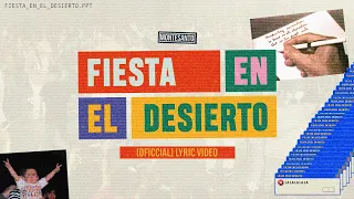 Fiesta en el Desierto (La la la la🎉) - Montesanto (Video Lyric VERSIÓN MEMES)