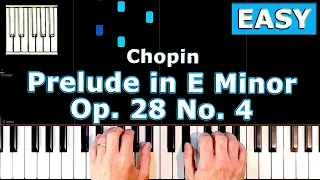 Chopin Prelude in E Minor Op. 28 No. 4 - Piano Tutorial Easy