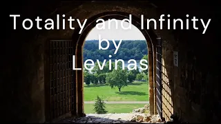 Totality and Infinity by Emmanuel Levinas