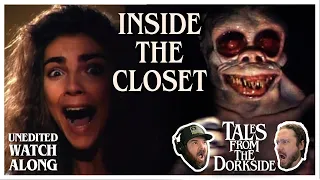 Tales from the Darkside "Inside the Closet" Unedited Watch Along