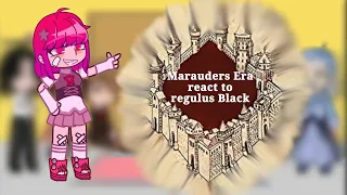 Marauders era react to Regulus Black 1/2