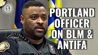 Portland Cop Speaks Out on BLM/Antifa Racism (VIDEO credit: KGW-TV)