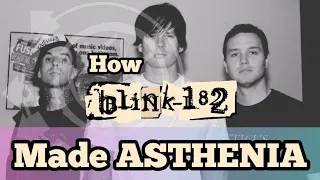 blink-182 - Writing/Recording Asthenia!