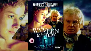 The Wyvern Mystery (2000) Mystery | Romance. ENJOYABLE drama about family secrets