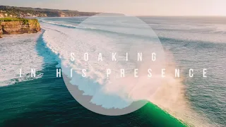 LIKE WAVES // MUSICA PARA ORAR // Instrumental Worship Soaking in His Presence