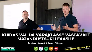 Kuidas valida varaklasse vastavalt majandustsükli faasile - Kristjan Liivamägi