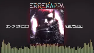 End Of An Empire - Celldweller (ERREKAPPA Remix)