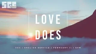 Love Does | English Service | 02-11-2018