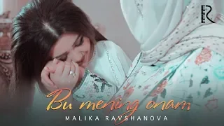 Malika Ravshanova - Bu mening onam | Малика Равшанова - Бу менинг онам