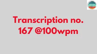 Transcription no  167 @100wpm Kailash Chandra | Cognito Shorthand Classes