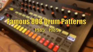 Famous Roland TR 808 Drum Patterns 1985 -1989