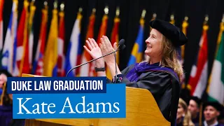 Duke Law Graduation 2023 | Apple General Counsel Kate Adams