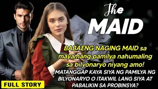 BABAENG  MAID sa mayamang pamilya nahumaling sa bilyonaryo nyang amo!MATANGGAP kaya sya ng pamilya?