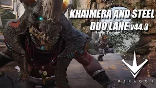 Paragon -  Group Up! Khaimera and Steel Duo Lane | Full Gameplay